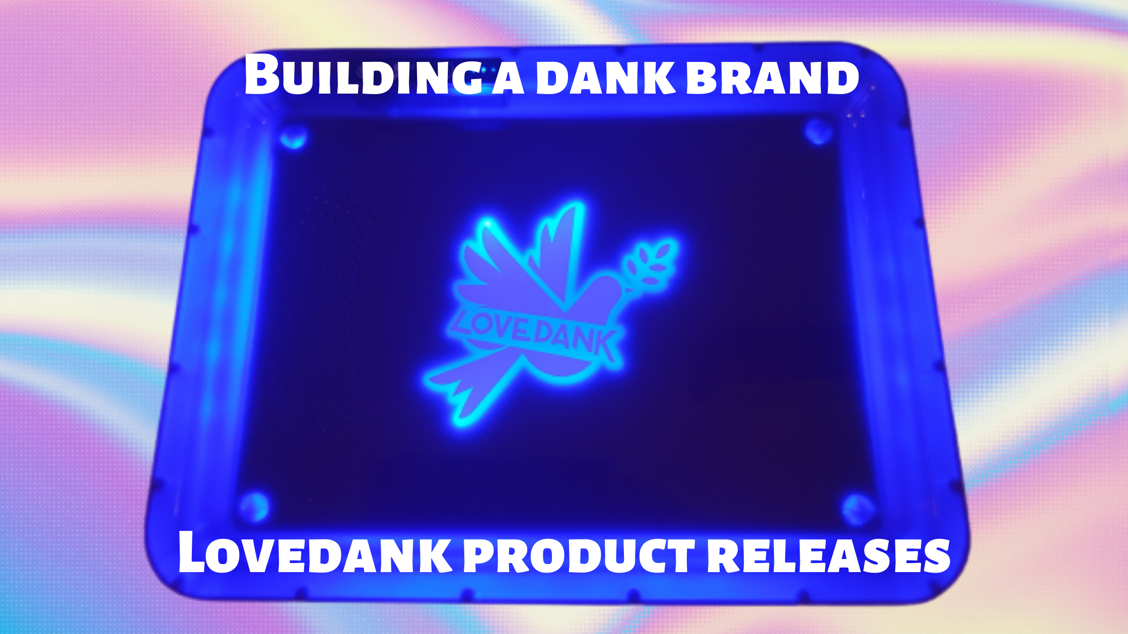 Building a dank brand